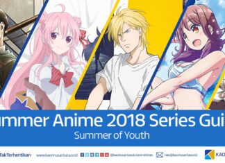 KAORI Nusantara Anime Preview Guide – Summer 2018