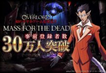 Smartphone game, “MASS FOR THE DEAD”, based on “OVERLORD” anime and novels hit 300,000 Pre-Registrations!