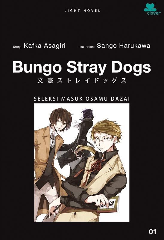 Penerbit Clover Bungo Stray Dogs Osamu Dazai