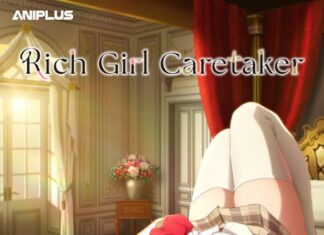 Aniplus Asia Licenses “Rich Girl Caretaker” Anime