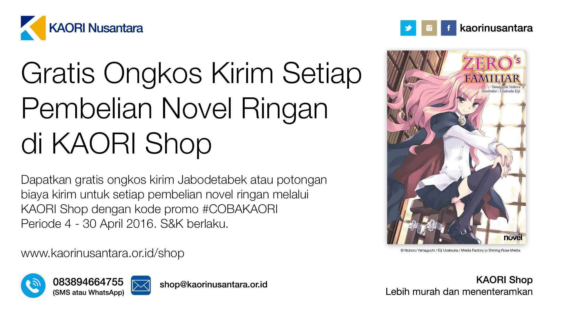 #COBAKAORI, Gratis Ongkos Kirim Setiap Pembelian Novel Ringan di KAORI Shop