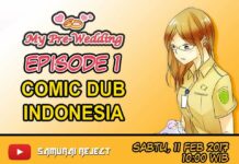 Episode Perdana Sandiwara Suara Komik My Pre-Wedding Telah Dirilis!