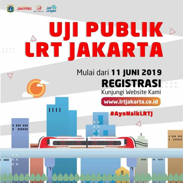 Pengumuman Uji Publik LRT Jakarta Yang Akan di Mulai Pada Selasa 11 Juni 2019. I Sumber: LRT Jakarta