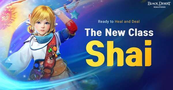 shai Black Desert SEA