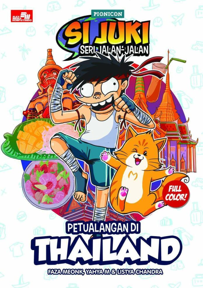 si juki Si Juki seri Jalan-Jalan Petualangan di Thailand