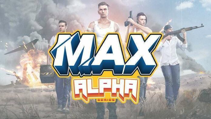 Max Alpha Series MAX Alpha Series Free Fire Battlegrounds