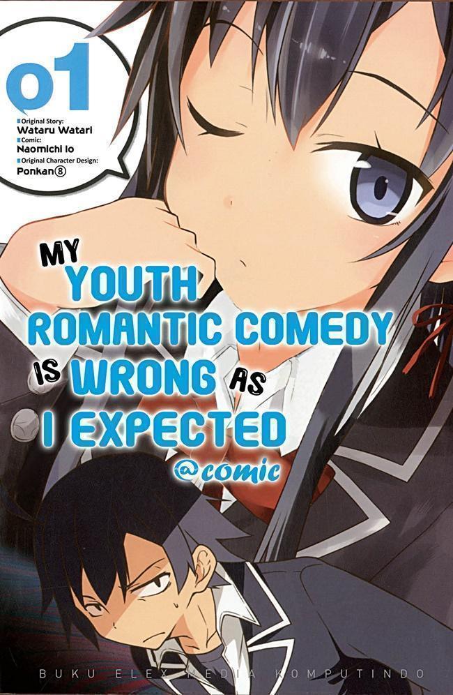 oregairu My Youth Romantic Comedy Is Wrong As I Expected @Comic