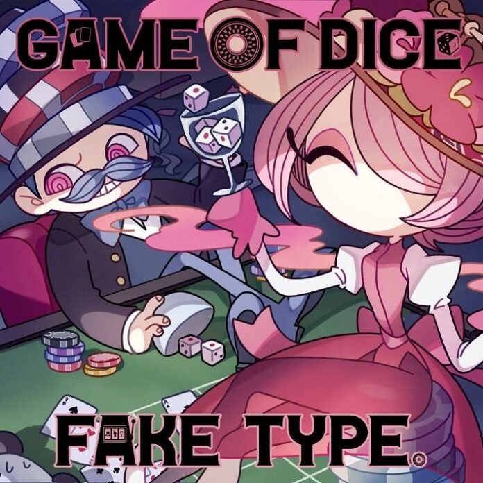 FAKE TYPE. GAME OF DICE