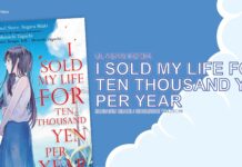 Ulasan Komik I Sold My Life For Ten Thousand Yen Per Year Vol.1: Berapakah Nilai Hidupmu? Jumyou wo Kaitotte Moratta. Ichinen ni Tsuki, Ichimanen de.
