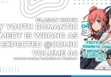 Ulasan Komik My Youth Romantic Comedy is Wrong as I Expected @ (Oregairu) Comic Vol 4: Di Saat Chunibyo Bersatu Melawan Musuh oregairu