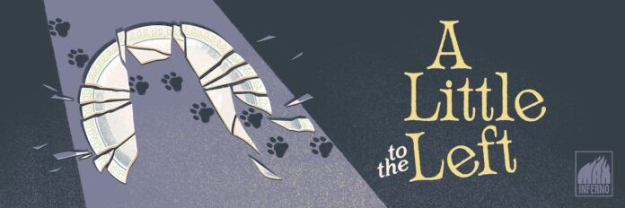 A Little to the Left