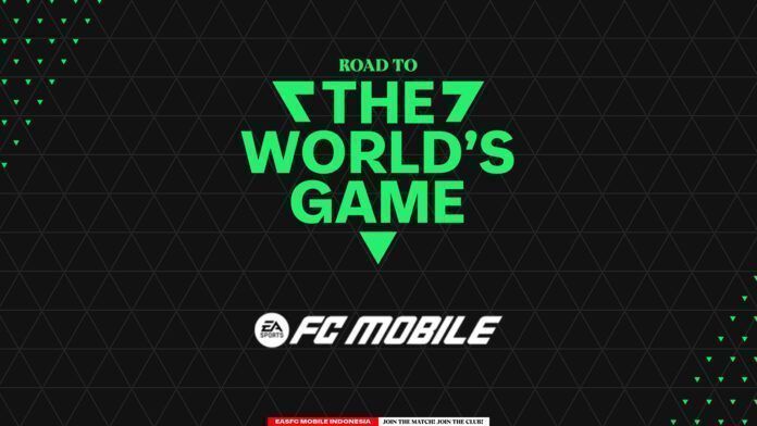 Road to The World’s Game EA SPORTS FC MOBILE
