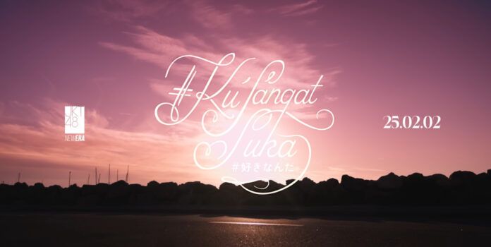 JKT48 #kusangatsuka Single ke-26 JKT48 #KuSangatSuka