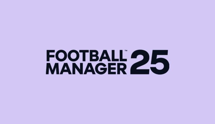 Football Manager 2025 Football Manager