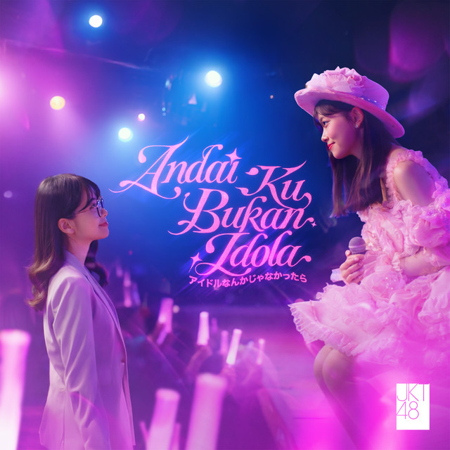 Single ke-27 JKT48 Andai Ku Bukan Idola